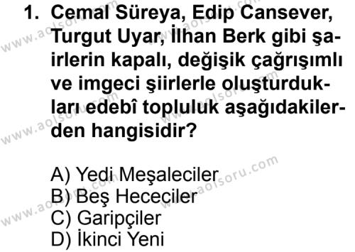 Seçmeli Türk Edebiyatı 7 Dersi 2012 - 2013 Yılı Ek Sınav Soruları 1. Soru