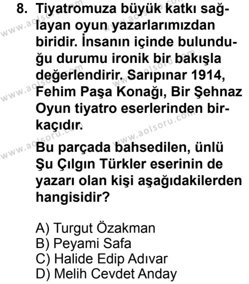 Seçmeli Türk Edebiyatı 7 Dersi 2013-2014 Yılı 3. Dönem Sınavı 8. Soru