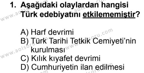 Seçmeli Türk Edebiyatı 7 Dersi 2014 - 2015 Yılı 2. Dönem Sınav Soruları 1. Soru