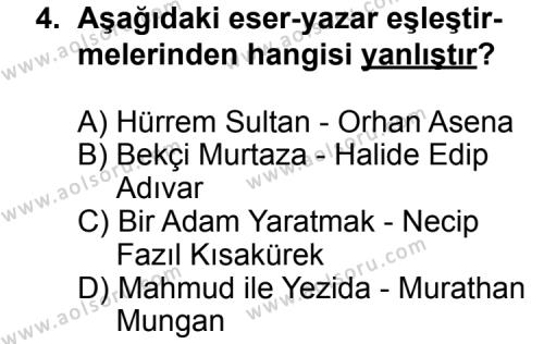 Seçmeli Türk Edebiyatı 7 Dersi 2014 - 2015 Yılı 3. Dönem Sınav Soruları 4. Soru