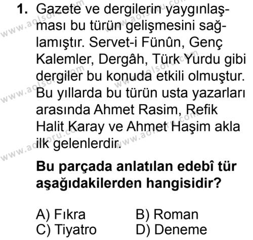 Seçmeli Türk Edebiyatı 7 Dersi 2015 - 2016 Yılı Ek Sınav Soruları 1. Soru