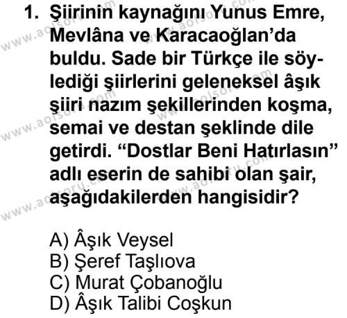 Seçmeli Türk Edebiyatı 8 Dersi 2011 - 2012 Yılı Ek Sınav Soruları 1. Soru