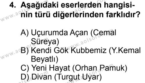 Seçmeli Türk Edebiyatı 8 Dersi 2012 - 2013 Yılı 3. Dönem Sınav Soruları 4. Soru