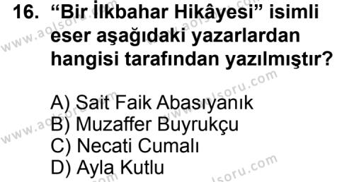 Seçmeli Türk Edebiyatı 8 Dersi 2013-2014 Yılı 2. Dönem Sınavı 16. Soru