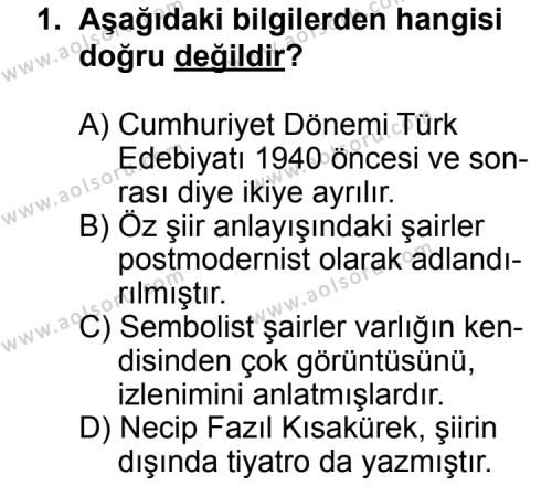 Seçmeli Türk Edebiyatı 8 Dersi 2014 - 2015 Yılı 1. Dönem Sınav Soruları 1. Soru