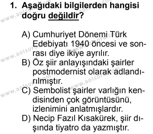 Seçmeli Türk Edebiyatı 8 Dersi 2014 - 2015 Yılı Ek Sınav Soruları 1. Soru