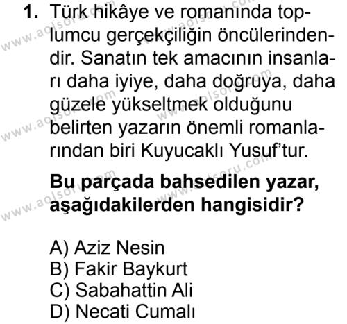 Seçmeli Türk Edebiyatı 8 Dersi 2015 - 2016 Yılı Ek Sınav Soruları 1. Soru