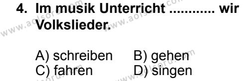 Seçmeli Yabancı Dil Almanca 3 Dersi 2011 - 2012 Yılı 1. Dönem Sınav Soruları 4. Soru