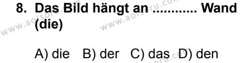 Seçmeli Yabancı Dil Almanca 3 Dersi 2011-2012 Yılı 1. Dönem Sınavı 8. Soru