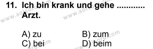 Seçmeli Yabancı Dil Almanca 3 Dersi 2011-2012 Yılı 1. Dönem Sınavı 11. Soru