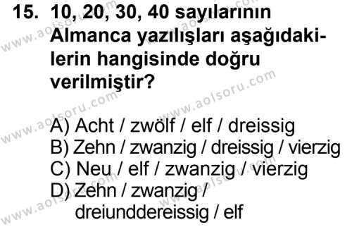 Seçmeli Yabancı Dil Almanca 3 Dersi 2011-2012 Yılı 2. Dönem Sınavı 15. Soru