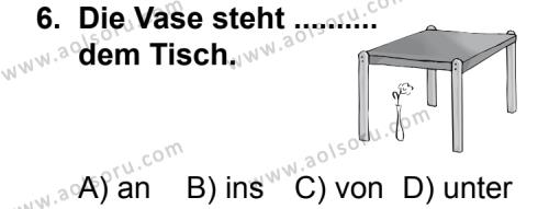 Seçmeli Yabancı Dil Almanca 3 Dersi 2012-2013 Yılı 3. Dönem Sınavı 6. Soru