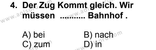 Seçmeli Yabancı Dil Almanca 3 Dersi 2013 - 2014 Yılı 3. Dönem Sınav Soruları 4. Soru