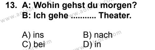 Seçmeli Yabancı Dil Almanca 3 Dersi 2013-2014 Yılı 3. Dönem Sınavı 13. Soru