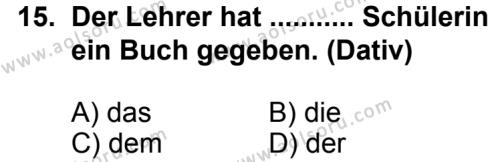 Seçmeli Yabancı Dil Almanca 3 Dersi 2014-2015 Yılı 1. Dönem Sınavı 15. Soru