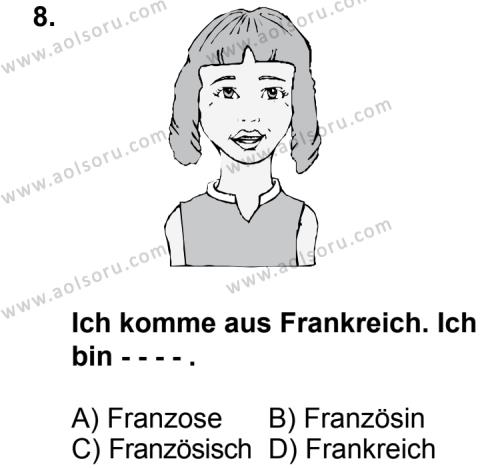 Seçmeli Yabancı Dil Almanca 3 Dersi 2014-2015 Yılı 3. Dönem Sınavı 8. Soru