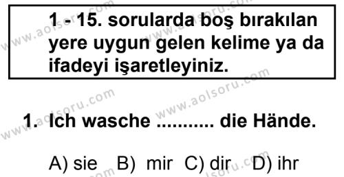 Seçmeli Yabancı Dil Almanca 4 Dersi 2011 - 2012 Yılı 3. Dönem Sınav Soruları 1. Soru