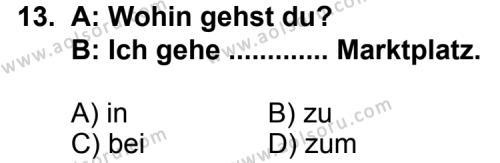 Seçmeli Yabancı Dil Almanca 5 Dersi 2012-2013 Yılı 3. Dönem Sınavı 13. Soru