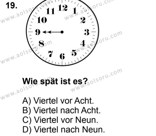 Seçmeli Yabancı Dil Almanca 5 Dersi 2014-2015 Yılı 2. Dönem Sınavı 19. Soru