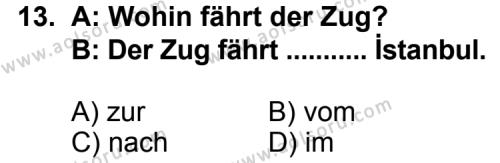 Seçmeli Yabancı Dil Almanca 6 Dersi 2011-2012 Yılı 2. Dönem Sınavı 13. Soru