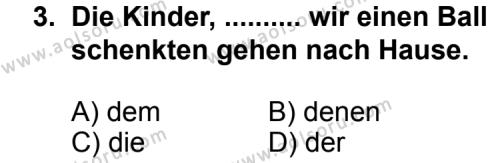 Seçmeli Yabancı Dil Almanca 6 Dersi 2012 - 2013 Yılı 1. Dönem Sınav Soruları 3. Soru