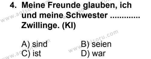 Seçmeli Yabancı Dil Almanca 6 Dersi 2013 - 2014 Yılı 2. Dönem Sınav Soruları 4. Soru