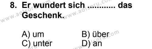 Seçmeli Yabancı Dil Almanca 7 Dersi 2011-2012 Yılı 2. Dönem Sınavı 8. Soru