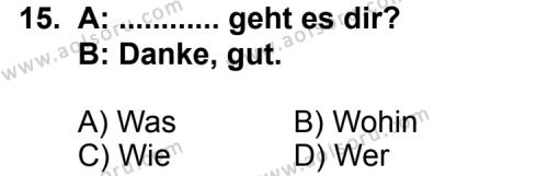 Seçmeli Yabancı Dil Almanca 7 Dersi 2011-2012 Yılı 2. Dönem Sınavı 15. Soru