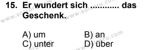 Seçmeli Yabancı Dil Almanca 7 Dersi 2012-2013 Yılı 2. Dönem Sınavı 15. Soru