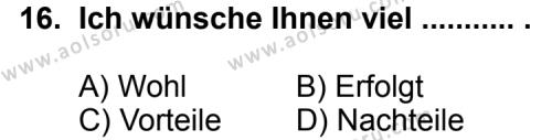 Seçmeli Yabancı Dil Almanca 7 Dersi 2012-2013 Yılı 2. Dönem Sınavı 16. Soru