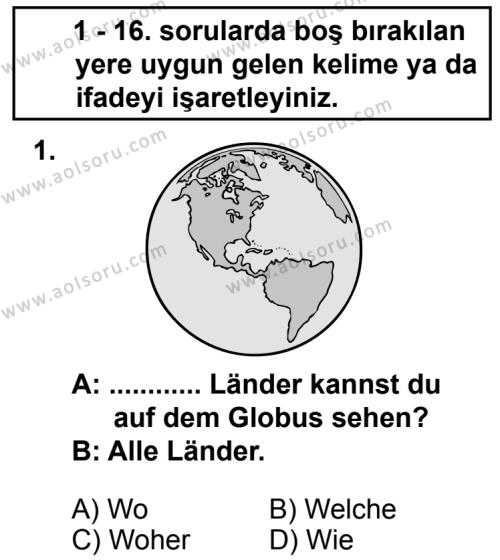 Seçmeli Yabancı Dil Almanca 7 Dersi 2013 - 2014 Yılı 2. Dönem Sınav Soruları 1. Soru