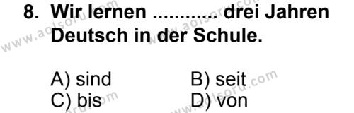 Seçmeli Yabancı Dil Almanca 7 Dersi 2014-2015 Yılı 1. Dönem Sınavı 8. Soru
