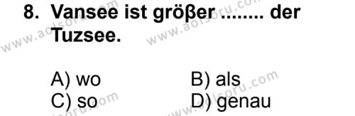 Seçmeli Yabancı Dil Almanca 8 Dersi 2012-2013 Yılı 1. Dönem Sınavı 8. Soru