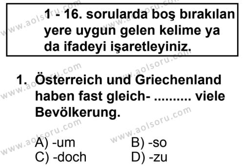 Seçmeli Yabancı Dil Almanca 8 Dersi 2012 - 2013 Yılı 3. Dönem Sınav Soruları 1. Soru