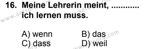 Seçmeli Yabancı Dil Almanca 8 Dersi 2013-2014 Yılı 1. Dönem Sınavı 16. Soru