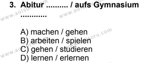Seçmeli Yabancı Dil Almanca 8 Dersi 2013 - 2014 Yılı 3. Dönem Sınav Soruları 3. Soru