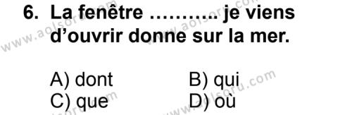 Seçmeli Yabancı Dil Fransızca 3 Dersi 2011-2012 Yılı 1. Dönem Sınavı 6. Soru