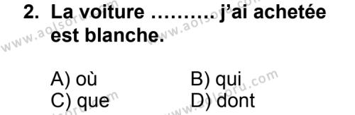 Seçmeli Yabancı Dil Fransızca 3 Dersi 2011 - 2012 Yılı 2. Dönem Sınav Soruları 2. Soru