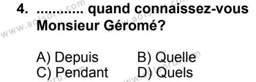 Seçmeli Yabancı Dil Fransızca 3 Dersi 2012 - 2013 Yılı 3. Dönem Sınav Soruları 4. Soru