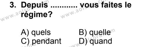 Seçmeli Yabancı Dil Fransızca 3 Dersi 2013-2014 Yılı 1. Dönem Sınavı 3. Soru
