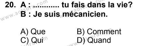 Seçmeli Yabancı Dil Fransızca 3 Dersi 2013-2014 Yılı 1. Dönem Sınavı 20. Soru