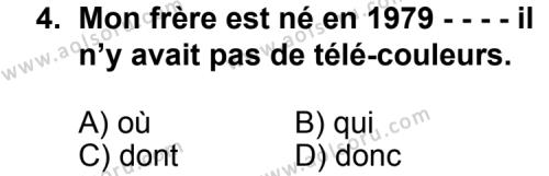Seçmeli Yabancı Dil Fransızca 3 Dersi 2014 - 2015 Yılı 3. Dönem Sınav Soruları 4. Soru