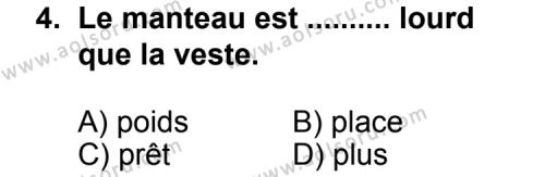 Seçmeli Yabancı Dil Fransızca 4 Dersi 2011 - 2012 Yılı 1. Dönem Sınav Soruları 4. Soru