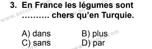 Seçmeli Yabancı Dil Fransızca 4 Dersi 2011-2012 Yılı 2. Dönem Sınavı 3. Soru