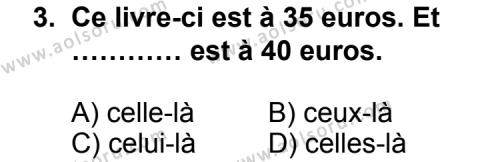 Seçmeli Yabancı Dil Fransızca 4 Dersi 2012 - 2013 Yılı 1. Dönem Sınav Soruları 3. Soru