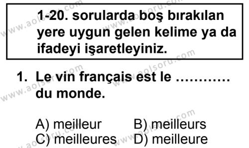 Seçmeli Yabancı Dil Fransızca 4 Dersi 2012 - 2013 Yılı 2. Dönem Sınav Soruları 1. Soru