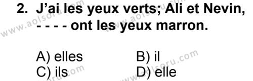 Seçmeli Yabancı Dil Fransızca 4 Dersi 2014 - 2015 Yılı 2. Dönem Sınav Soruları 2. Soru