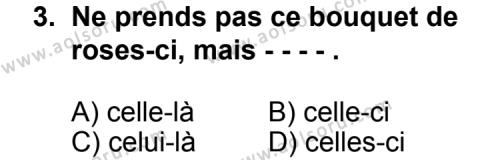 Seçmeli Yabancı Dil Fransızca 4 Dersi 2014 - 2015 Yılı 3. Dönem Sınav Soruları 3. Soru