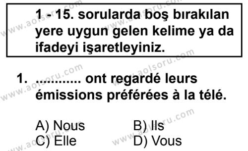 Seçmeli Yabancı Dil Fransızca 5 Dersi 2011 - 2012 Yılı 1. Dönem Sınav Soruları 1. Soru