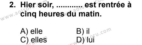 Seçmeli Yabancı Dil Fransızca 5 Dersi 2011 - 2012 Yılı 1. Dönem Sınav Soruları 2. Soru
